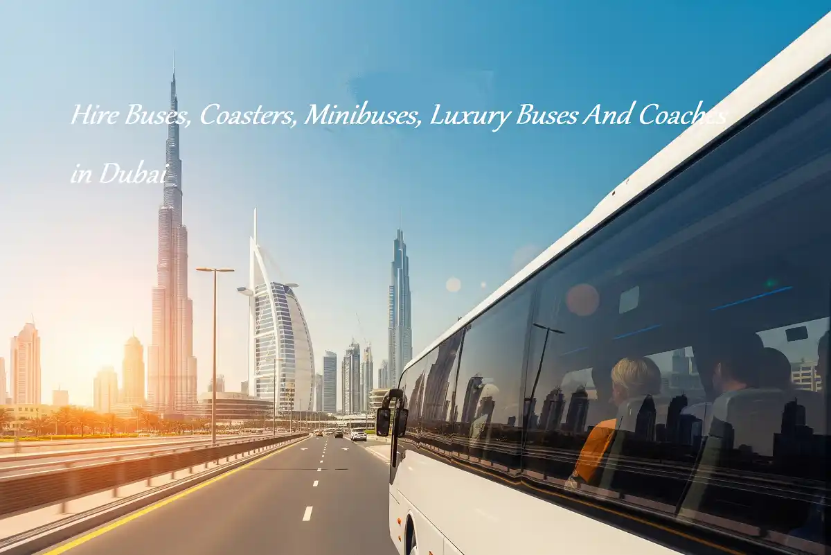 Bus Rental Dubai with Driver - Arooj Al Madina
